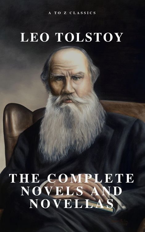 Produktbild: Leo Tolstoy: The Complete Novels and Novellas