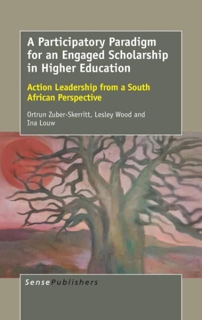 Produktbild: A Participatory Paradigm for an Engaged Scholarship in Higher Education