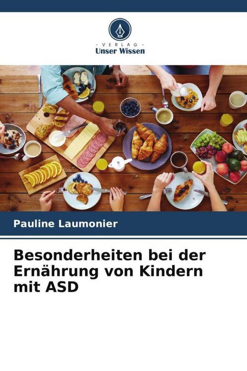 Produktbild: Besonderheiten bei der Ern&auml;hrung von Kindern mit ASD