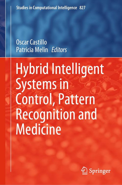Produktbild: Hybrid Intelligent Systems in Control, Pattern Recognition and Medicine