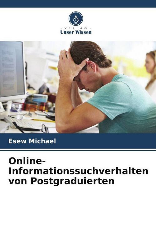 Produktbild: Michael, E: Online-Informationssuchverhalten von Postgraduie