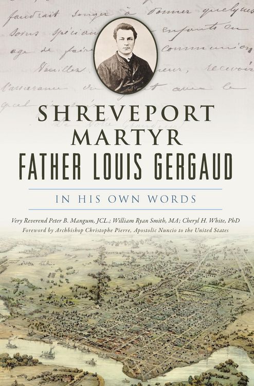 Produktbild: Shreveport Martyr Father Louis Gergaud