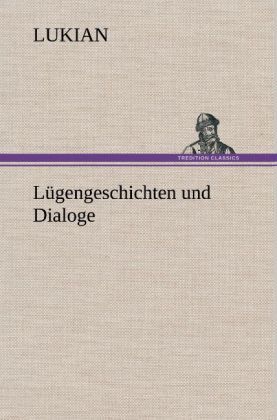 Produktbild: L&uuml;gengeschichten und Dialoge