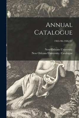 Produktbild: Annual Catalogue; 1905/06-1906/07