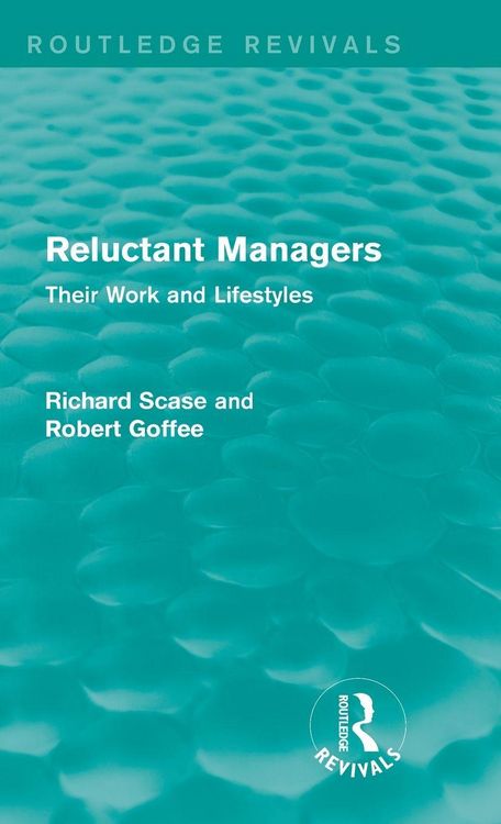 Produktbild: Reluctant Managers (Routledge Revivals)
