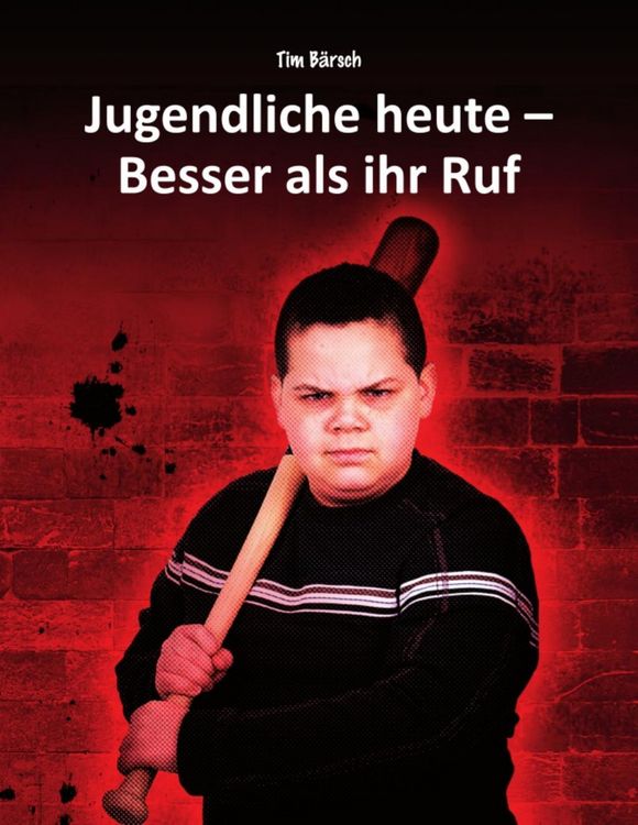Produktbild: Jugendliche heute - Besser als ihr Ruf