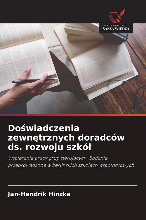 Produktbild: Do&iquest;wiadczenia zewn&iquest;trznych doradc&oacute;w ds. rozwoju szk&oacute;&iquest;