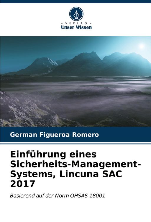 Produktbild: Einf&uuml;hrung eines Sicherheits-Management-Systems, Lincuna SAC 2017