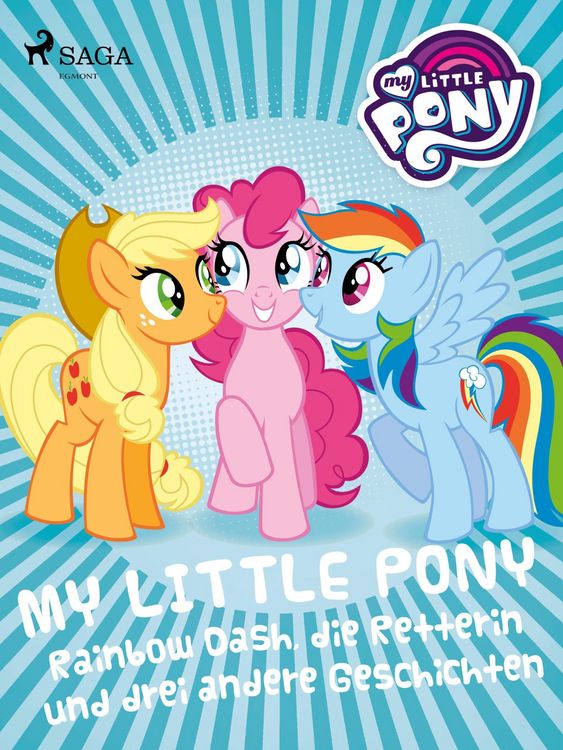 Produktbild: My Little Pony - Rainbow Dash, die Retterin und drei andere Geschichten