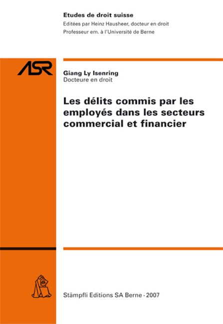 Produktbild: Les d&eacute;lits commis par les employ&eacute;s dans les secteurs commercial et financier