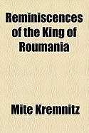 Produktbild: Reminiscences of the King of Roumania