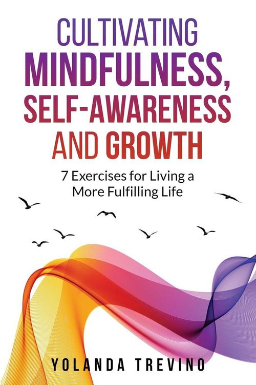 Produktbild: Cultivating Mindfulness, Self-Awareness and Growth