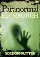 Produktbild: Rutter, G: Paranormal Edinburgh