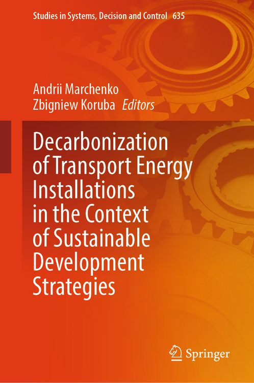 Produktbild: Decarbonization of Transport Energy Installations in the Context of Sustainable Development Strategies