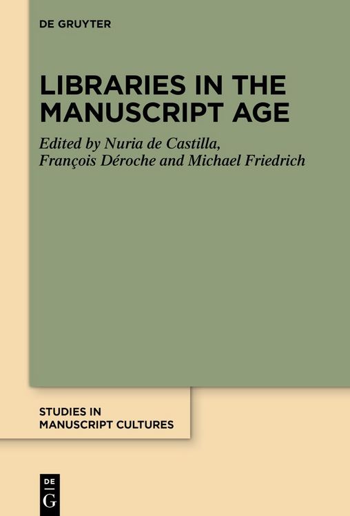 Produktbild: Libraries in the Manuscript Age