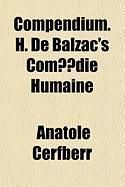 Produktbild: Compendium. H. de Balzac's Comdie Humaine