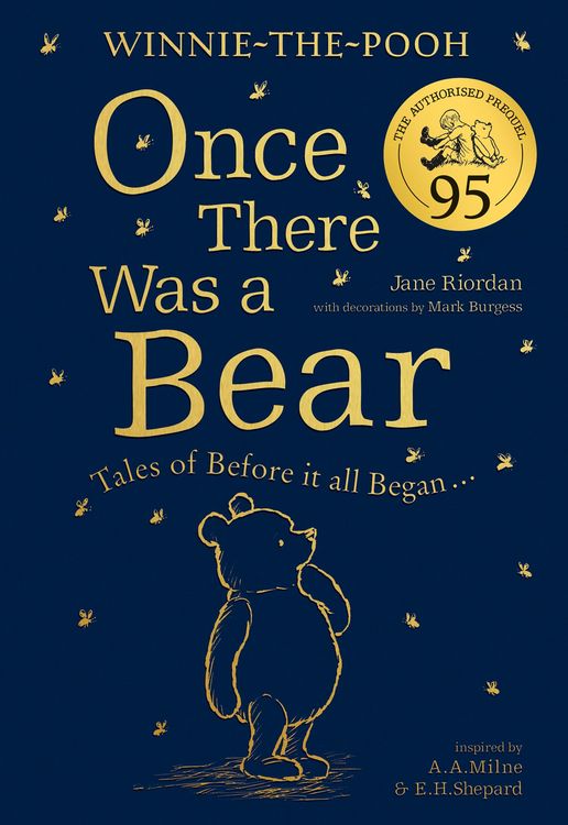 Produktbild: Winnie-the-Pooh: Once There Was a Bear (The Official 95th Anniversary Prequel): Tales of Before it all Began ...