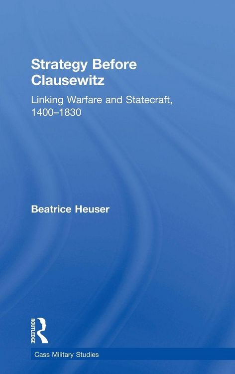 Produktbild: Strategy Before Clausewitz