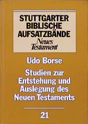 Produktbild: Studien zur Entstehung und Auslegung des Neuen Testaments