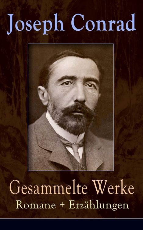 Produktbild: Gesammelte Werke: Romane + Erz&auml;hlungen
