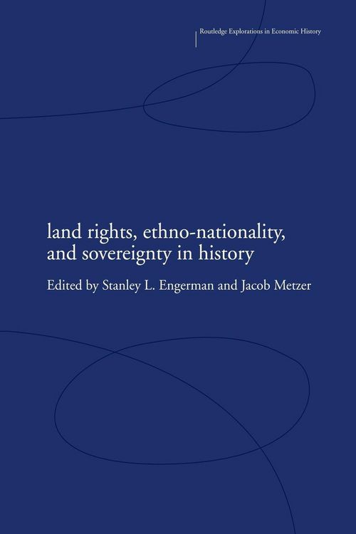Produktbild: Land Rights, Ethno-nationality and Sovereignty in History