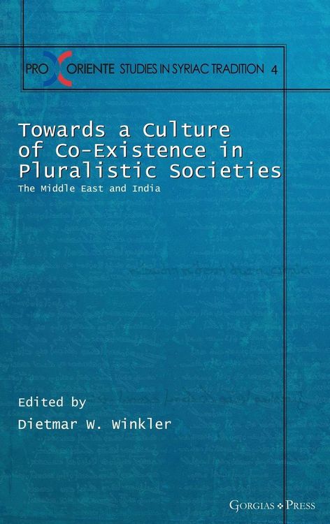 Produktbild: Towards a Culture of Co-Existence in Pluralistic Societies