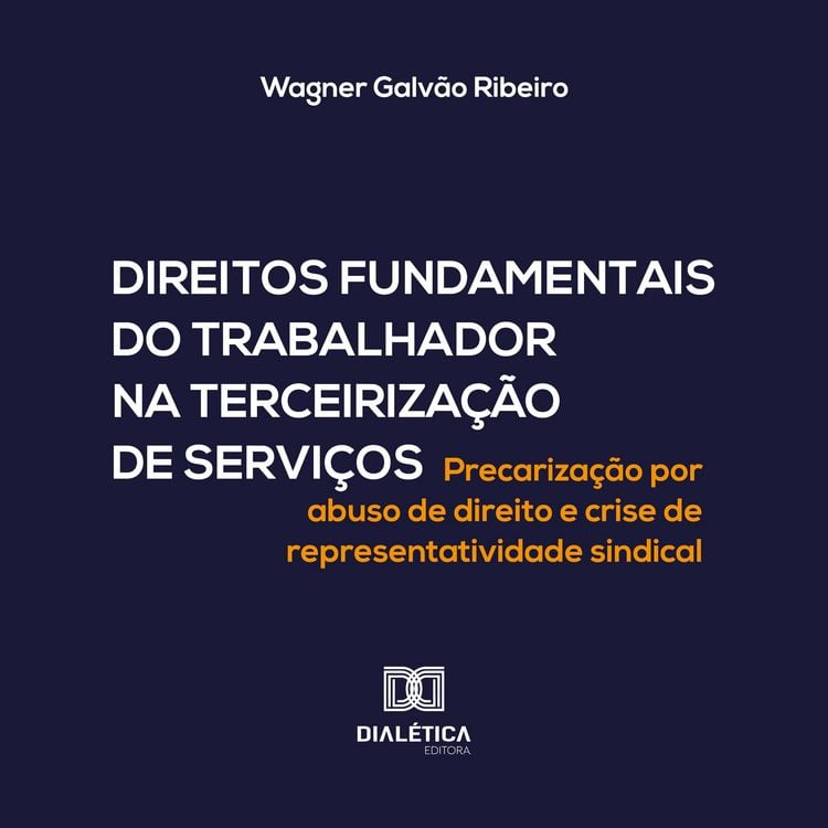 Produktbild: Direitos Fundamentais do Trabalhador na Terceiriza&ccedil;&atilde;o de Servi&ccedil;os