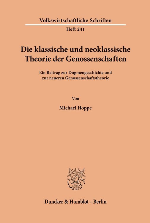 Produktbild: Die klassische und neoklassische Theorie der Genossenschaften.
