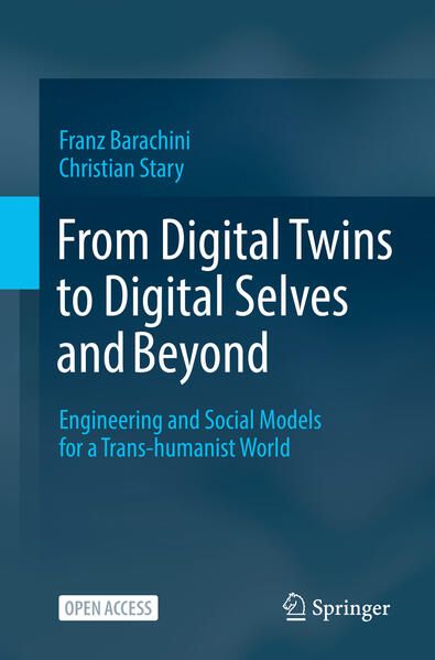 Produktbild: From Digital Twins to Digital Selves and Beyond