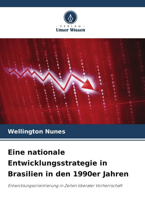 Produktbild: Eine nationale Entwicklungsstrategie in Brasilien in den 1990er Jahren
