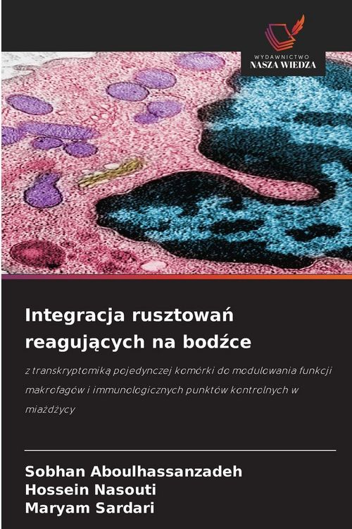 Produktbild: Integracja rusztowa&iquest; reaguj&iquest;cych na bod&iquest;ce