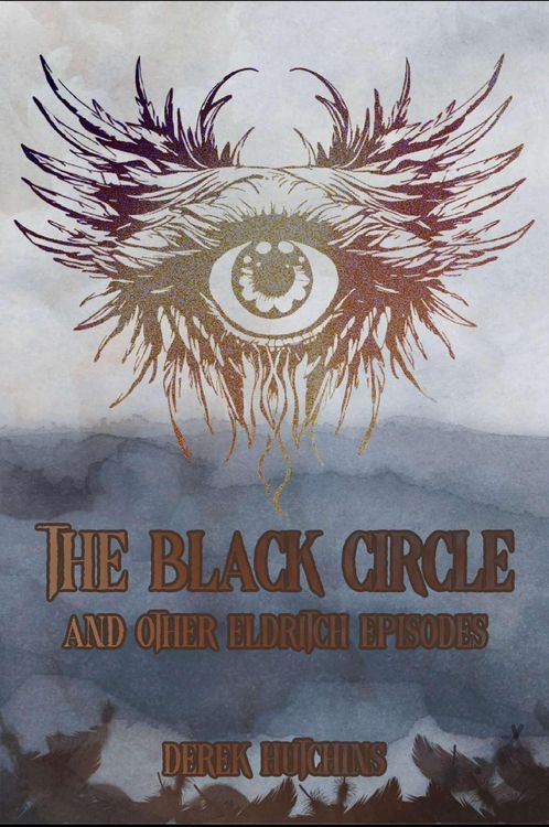 Produktbild: The Black Circle and Other Eldritch Episodes