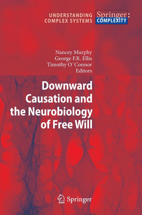 Produktbild: Downward Causation and the Neurobiology of Free Will