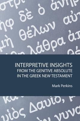 Produktbild: Perkins, M: Interpretive Insights from The