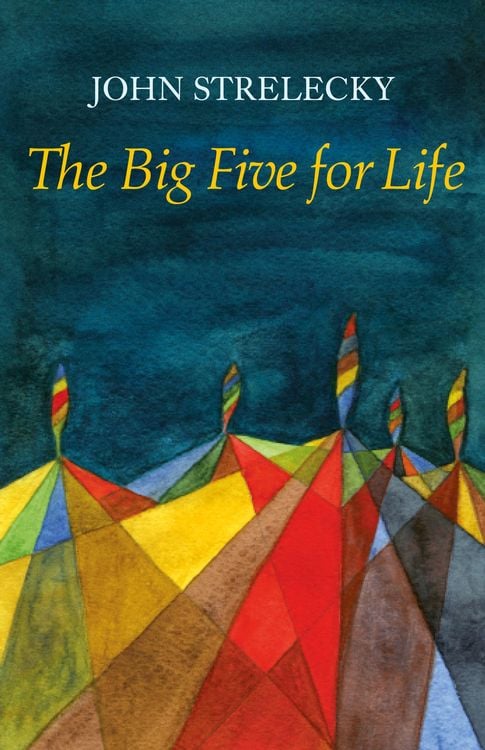 Bild vom Artikel The Big Five for Life vom Autor John Strelecky