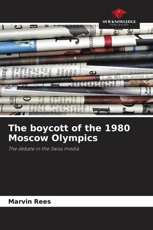 Produktbild: The boycott of the 1980 Moscow Olympics