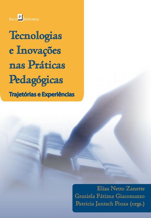 Produktbild: Tecnologias e inova&ccedil;&otilde;es nas pr&aacute;ticas pedag&oacute;gicas