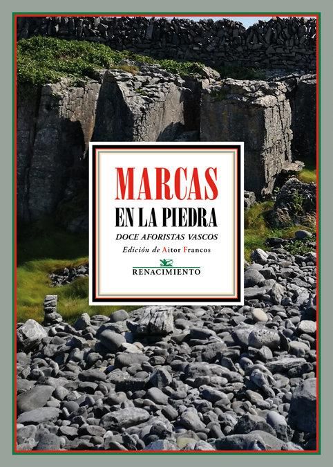 Produktbild: Marcas en la piedra : doce aforistas vascos actuales