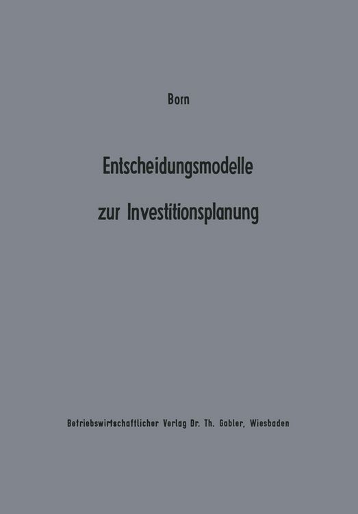 Produktbild: Entscheidungsmodelle zur Investitionsplanung
