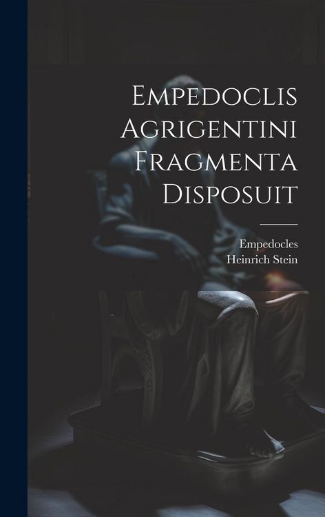 Produktbild: Empedoclis Agrigentini Fragmenta Disposuit