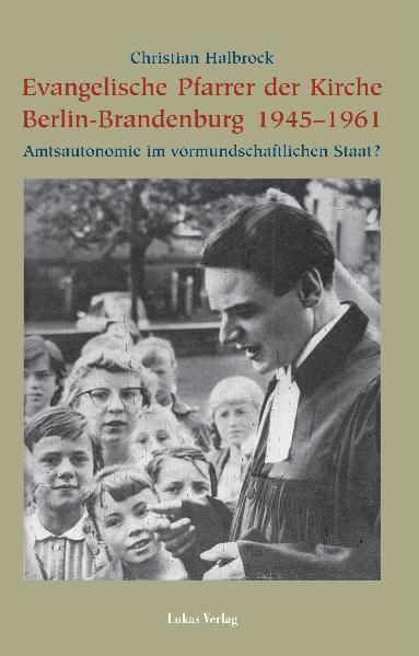 Produktbild: Evangelische Pfarrer der Kirche Berlin-Brandenburg 1945-1961