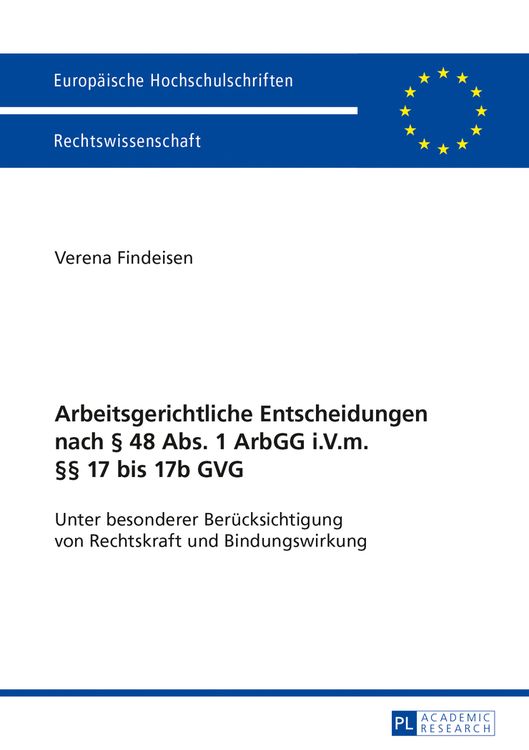 Produktbild: Arbeitsgerichtliche Entscheidungen nach &sect; 48 Abs. 1 ArbGG i.V.m. &sect;&sect; 17 bis 17b GVG