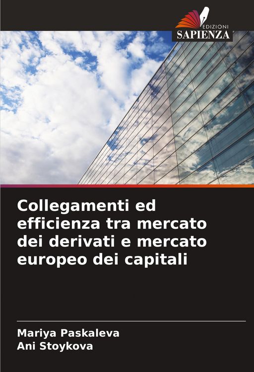 Produktbild: Collegamenti ed efficienza tra mercato dei derivati e mercato europeo dei capitali