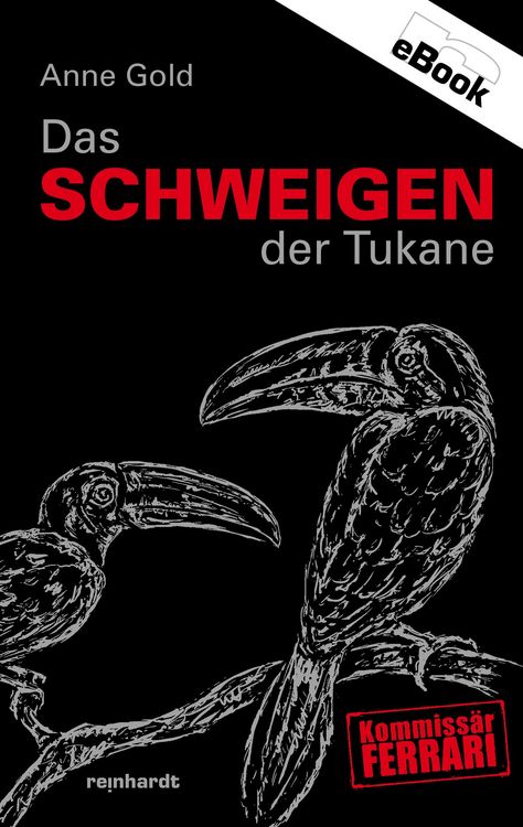 Produktbild: Das Schweigen der Tukane