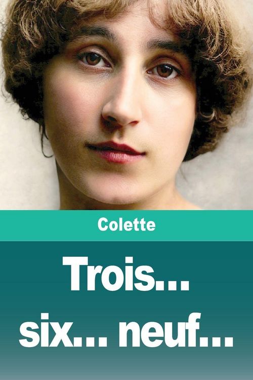 Produktbild: Trois... six... neuf...