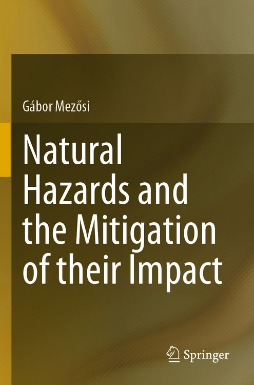 Produktbild: Natural Hazards and the Mitigation of their Impact