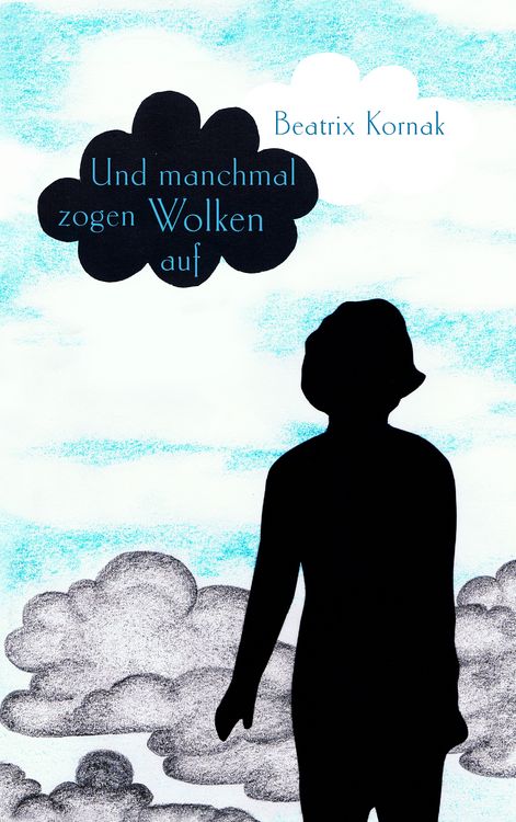 Produktbild: Und manchmal zogen Wolken auf