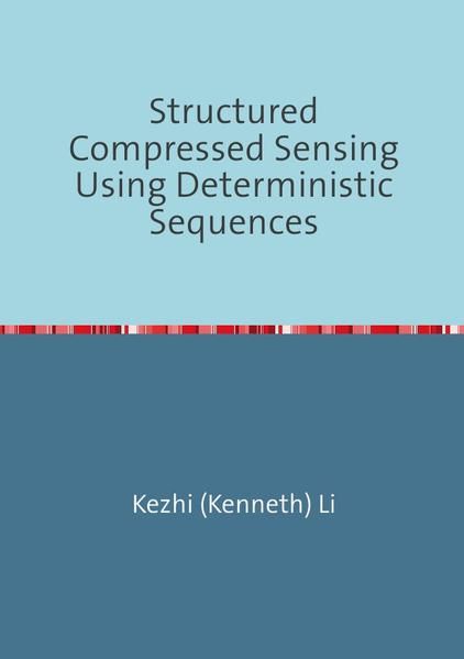 Produktbild: Structured Compressed Sensing Using Deterministic Sequences