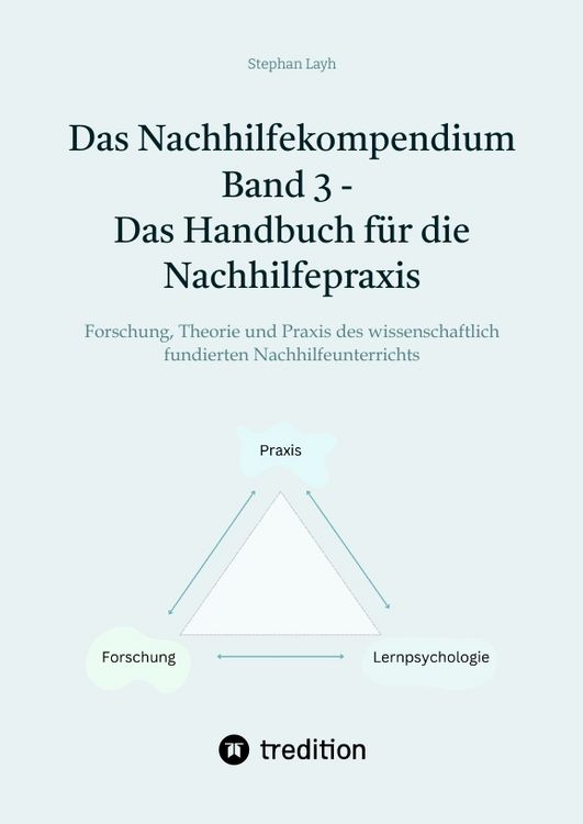 Produktbild: Das Nachhilfekompendium Band 3 - Das Handbuch f&uuml;r die Nachhilfepraxis