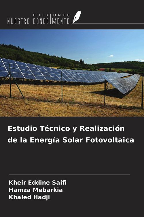 Produktbild: Estudio T&eacute;cnico y Realizaci&oacute;n de la Energ&iacute;a Solar Fotovoltaica